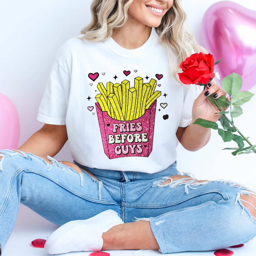 Fries before guys